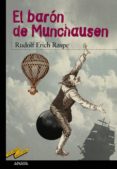 EL BARON DE MUNCHAUSEN de RASPE, RUDOLPH ERICH 