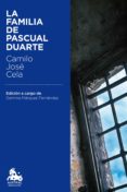 LA FAMILIA DE PASCUAL DUARTE de CELA, CAMILO JOSE 