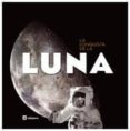 LA CONQUISTA DE LA LUNA de COMAS, MARTA 