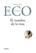 EL NOMBRE DE LA ROSA de ECO, UMBERTO 