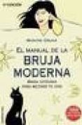 EL MANUAL DE LA BRUJA MODERNA de OSUNA, MONTSE 