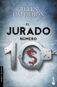 EL JURADO NUMERO 10 de CALDERON, REYES 