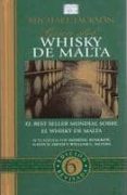 GUIA DEL WHISKY DE MALTA de JACKSON, MICHAEL 