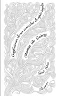 CONFESIONES DE UN INGLES COMEDOR DE OPIO de QUINCEY, THOMAS DE 