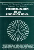PERSONALIZACION EN LA EDUCACION FISICA di VV.AA. 