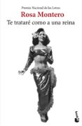 TE TRATARE COMO A UNA REINA de MONTERO, ROSA 