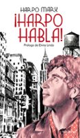HARPO HABLA de MARX, HARPO 