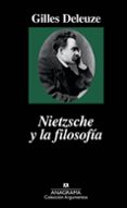 NIETZSCHE Y LA FILOSOFIA (9 ED.) de DELEUZE, GILLES 