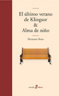 EL ULTIMO VERANO DE KLINGSOR de HESSE, HERMANN 