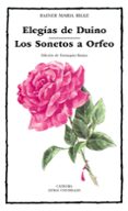 ELEGIAS DE DUINO: LOS SONETOS DE ORFEO de RILKE,  RAINER MARIA 