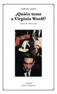 QUIEN TEME A VIRGINIA WOOLF? de ALBEE, EDWARD 
