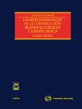 RESPONSABILIDADES EN LA CONSTRUCCION: REGIMENES JURIDICOS Y JURIS PRUDENCIA  (4 ED.) de ESTRUCH ESTRUCH, JESUS 