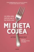 PACK MI DIETA COJEA (+ PIZARRA MAGNETICA NEVERA) de SANCHEZ GARCIA, AITOR 