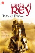 CARTA AL REY de DRAGT, TONKE 