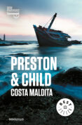 COSTA MALDITA (INSPECTOR PENDERGAST 15) di PRESTON, DOUGLAS  CHILD, LINCOLN 