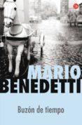 BUZON DE TIEMPO de BENEDETTI, MARIO 