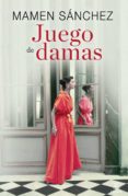 JUEGO DE DAMAS de SANCHEZ, MAMEN 