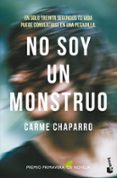 NO SOY UN MONSTRUO di CHAPARRO, CARME 