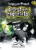 DETECTIVE ESQUELETO 2: JUGANDO CON FUEGO (SKULDUGGERY PLEASANT) de LANDY, DEREK 