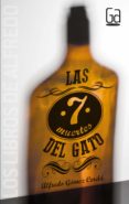 LAS SIETE MUERTES DEL GATO de GOMEZ CERDA, ALFREDO 