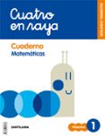 MATEMATICAS 1 EDUCACION PRIMARIA CUATRO EN RAYA CUADERNO 2 CAST ED 2018 di VV.AA. 