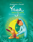 JUGUEMOS A HACER YOGA PARA IR A DORMIR (VVKIDS) di PAJALUNGA, LORENA 