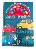SONIDOS DIVERTIDOS: PREPARADOS, LISTOS, YA! de SMITH, KATHRYN 