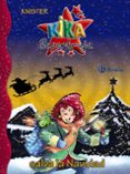 KIKA SUPERBRUJA SALVA LA NAVIDAD de KNISTER 