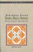 MUNDO, MAGIA, MEMORIA de BRUNO, GIORDANO 