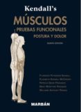 MUSCULOS: PRUEBAS, FUNCIONES Y DOLOR POSTURAL (5 ED.) di PETERSON KENDALL, FLORENCE 