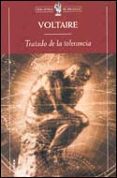 TRATADO DE LA TOLERANCIA (3 ED) de VOLTAIRE 