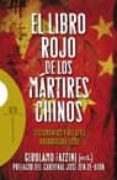 EL LIBRO ROJO DE LOS MARTIRES CHINOS de FAZZINI, GEROLAMO 