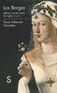 LOS BORGIA de VILLARROEL GONZALEZ, OSCAR 