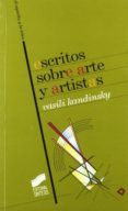ESCRITOS SOBRE ARTE Y ARTISTAS de KANDINSKY, VASILI 