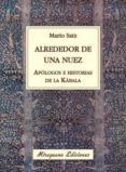 ALREDEDOR DE UNA NUEZ: APOLOGOS E HISTORIAS DE LA KABALA de SATZ, MARIO 