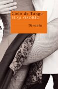 CIELO DE TANGO de OSORIO, ELSA 