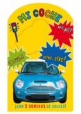 MI COCHE (LIBRO CON SONIDOS) di VV.AA. 