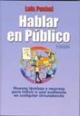 HABLAR EN PUBLICO.4 ED de PUCHOL, LUIS 