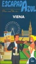 VIENA 2010 (ESCAPADA AZUL) di VV.AA