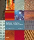 GUIA DE TEXTURAS PARA SUPERFICIES, MUEBLES Y ACABADOS di MARTIN, CAT 