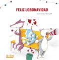 FELIZ LOBONAVIDAD di VV.AA