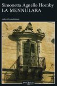 LA MENNULARA de AGNELLO HORNBY, SIMONETTA 