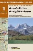 ANSO-ECHO, ARAGES-JASA (INCLUYE MAPA) (2 ED.) di TOMICO ALIQUE, AGUSTIN 