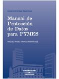 MANUAL PROTECCION DATOS PYMES de DAVARA RODRIGUEZ, MIGUEL ANGEL 