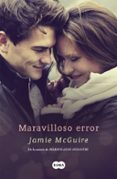 MARAVILLOSO ERROR (LOS HERMANOS MADDOX 1) de MCGUIRE, JAMIE 
