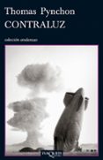 CONTRALUZ de PYNCHON, THOMAS 