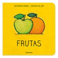 FRUTAS ( DE LA CUNA  A LA LUNA) di RUBIO HERRERO, ANTONIO 