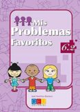 MIS PROBLEMAS FAVORITOS 6.2 de MARTINEZ ROMERO, JOSE MATERIA 