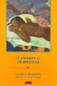 LLAMADAS AL DESPERTAR de CIRINCIONE, DIANE V.  JAMPOLSKY, GERALD G. 