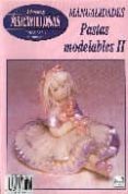 MANOS MARAVILLOSAS N 38: PASTAS MODELABLES II di VV.AA. 